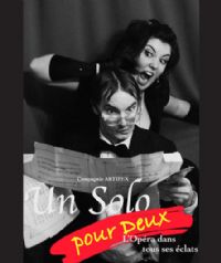 Un solo pour deux. Le vendredi 16 février 2018 à Monteux. Vaucluse.  20H30